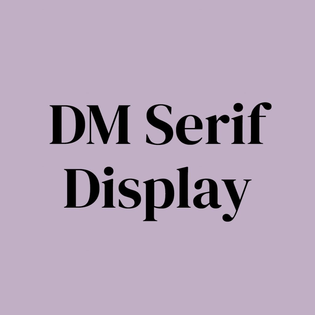 DM Serif Display